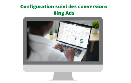Configuration suivi des conversions Bing Ads - Michel YEBOUA